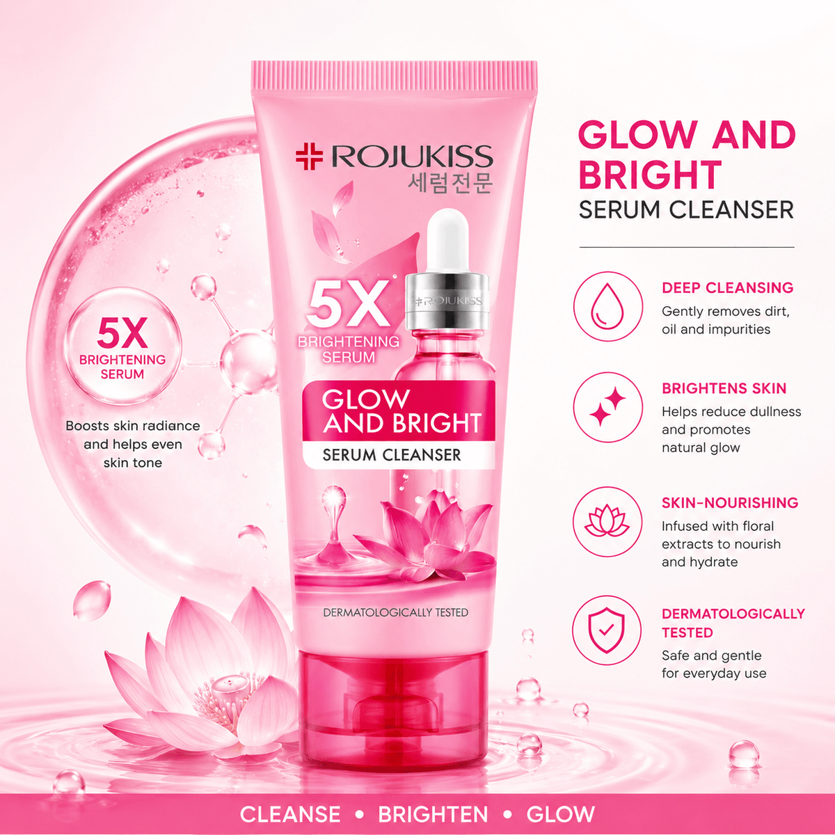Rojukiss Glow and Bright Serum Cleanser 100ml
