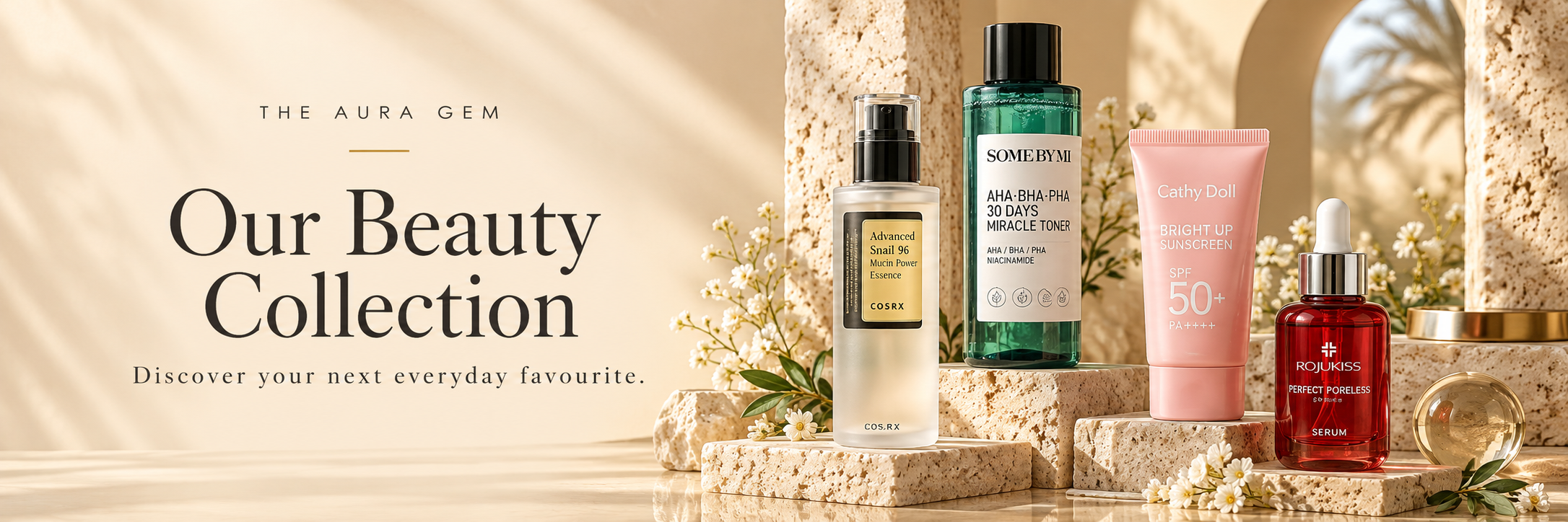 Our Beauty Collection – Discover your next everyday favourite.